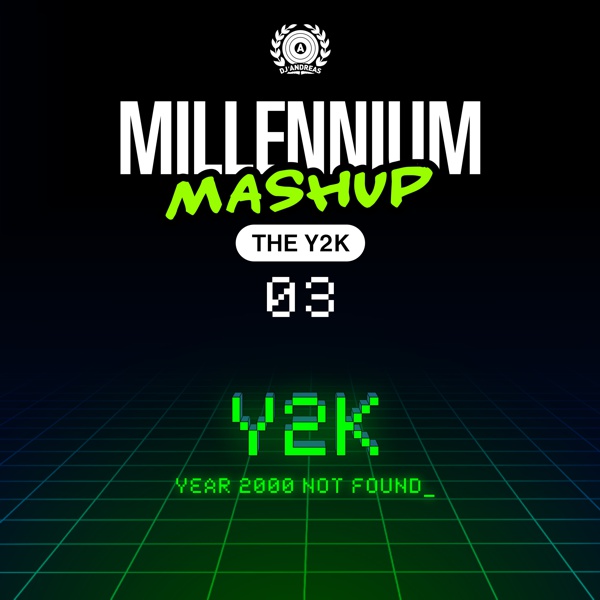 Millennium Mashup 03